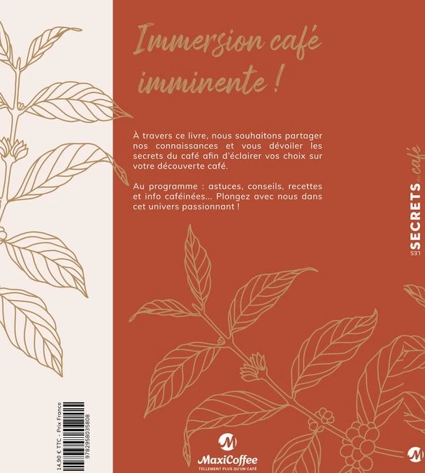 Livre "Les Secrets Du Café" - MAXICOFFEE 4 Livre "Les Secrets Du Café" - MAXICOFFEE – Image 2