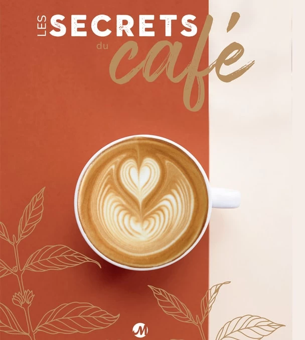 Livre "Les Secrets Du Café" - MAXICOFFEE 3 Livre "Les Secrets Du Café" - MAXICOFFEE